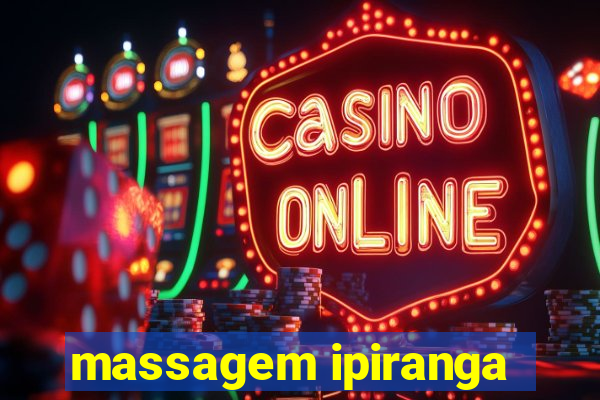 massagem ipiranga